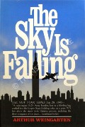 The Sky is Falling  by WEINGARTEN, Arthur 